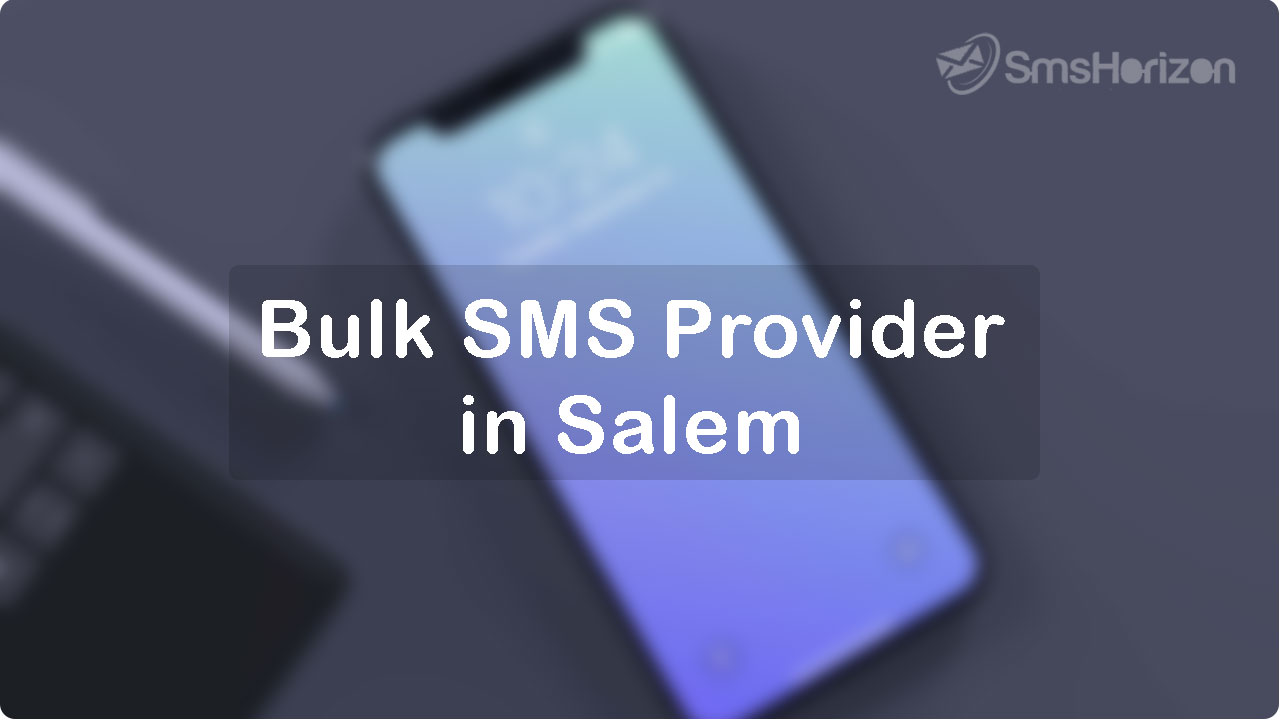 Bulk SMS service in Salem, Tamil Nadu