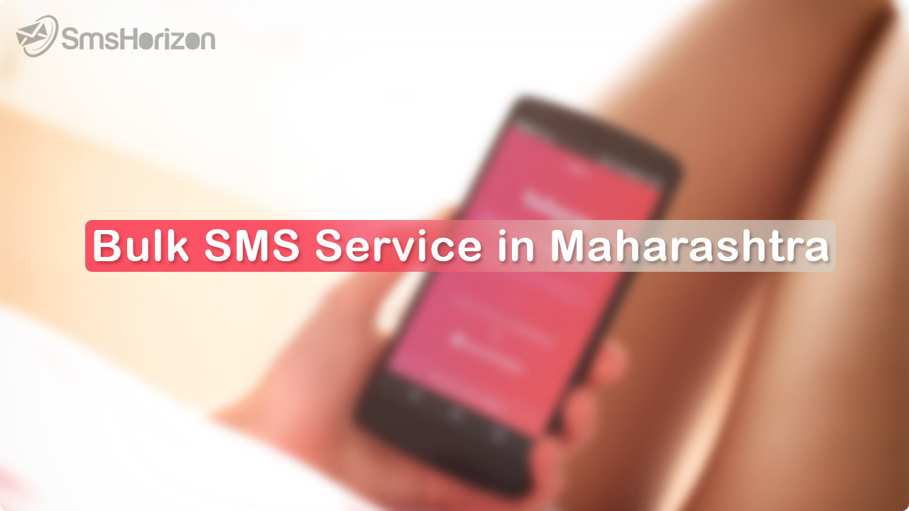 Bulk SMS service in Maharashtra