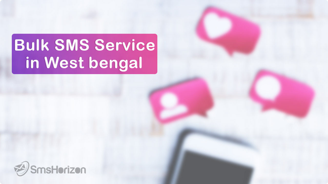 Bulk SMS service in West Bengal